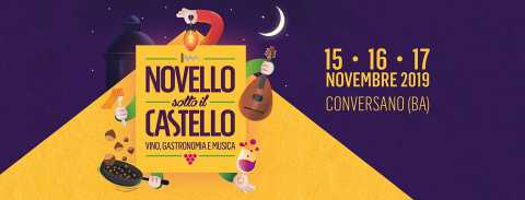 Conversano, ''Novello sotto il castello'': tre giorni di degustazioni, musica e visite